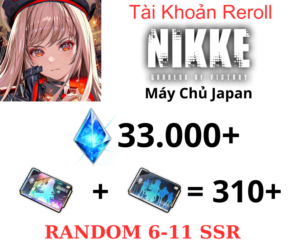 [JP]Nikke: Goddess of Victory Reroll 33k Gem+